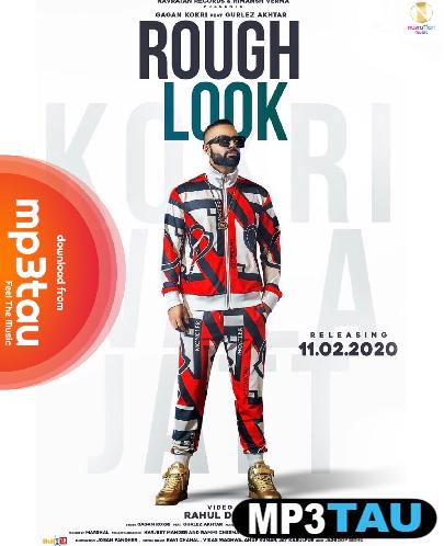 Rough-Look Gagan Kokri mp3 song lyrics